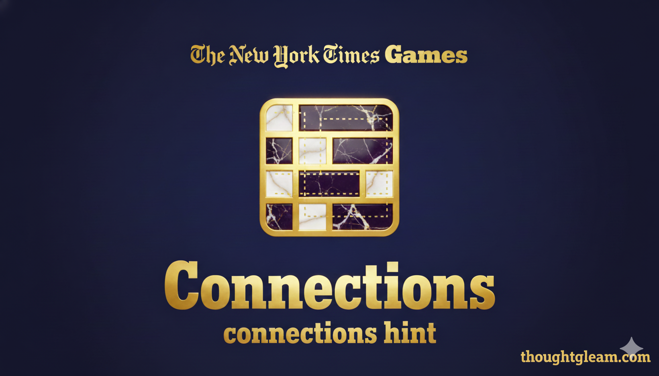 Connections Hint: Your Guide to Solving Puzzles